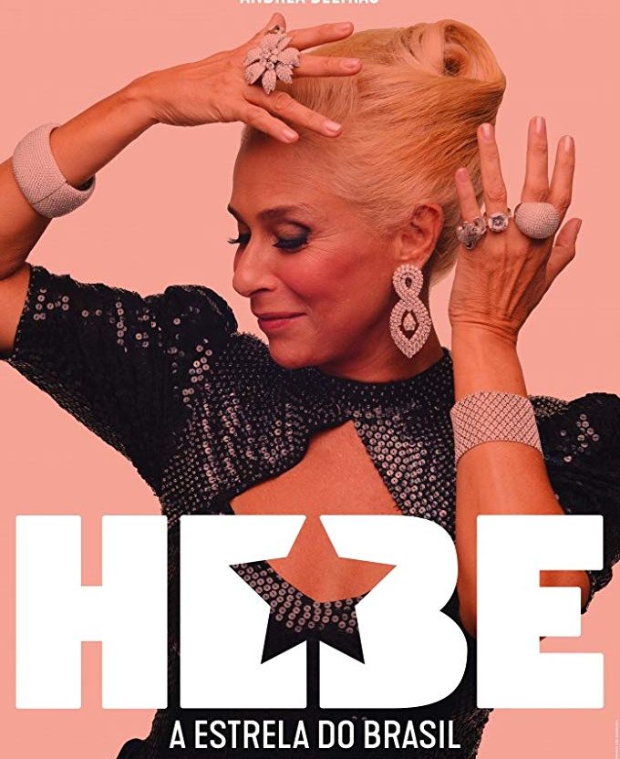 Hebe - A Estrela do Brasil (Brasil, 2019) - Eu & a Telona