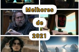 TOP 10 filmes lançados em 2021